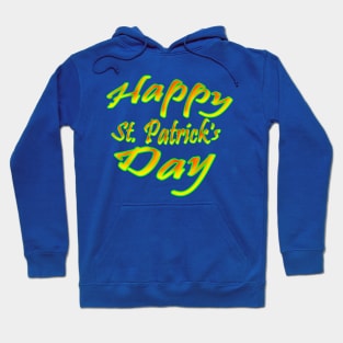 Happy St. Patrick's Day Hoodie